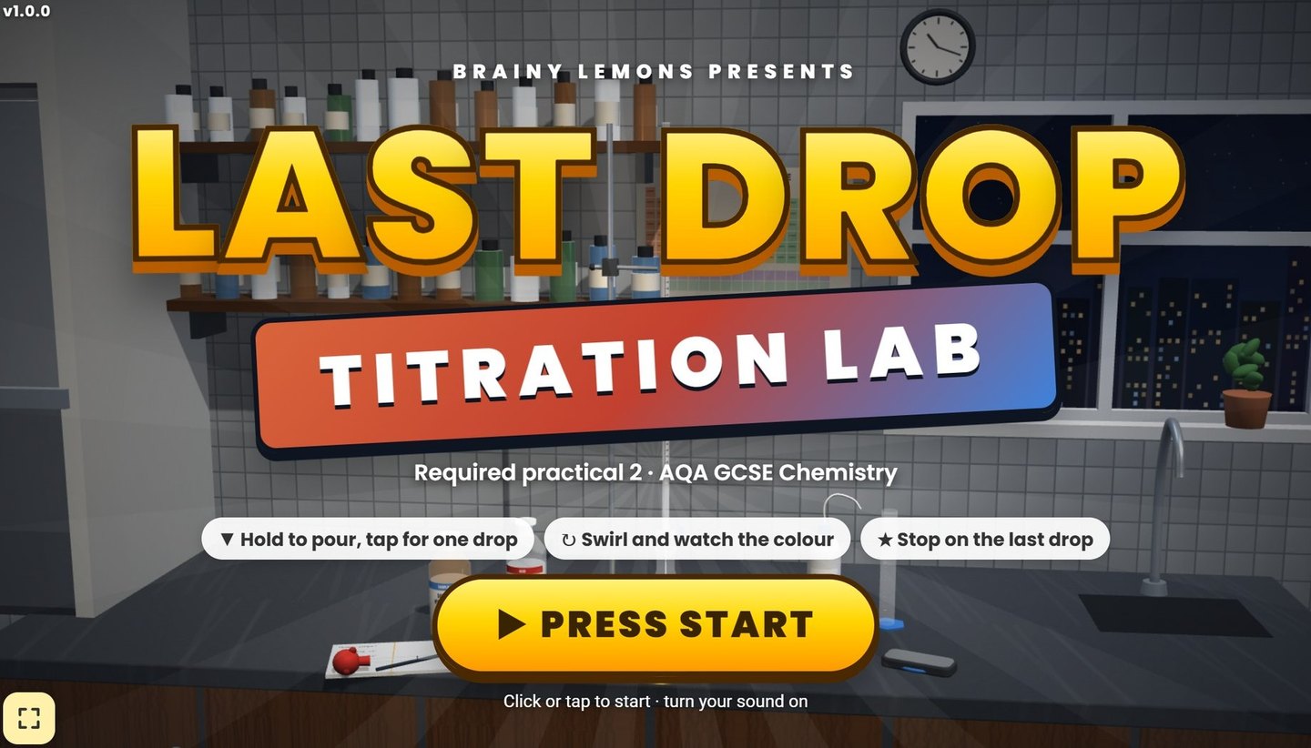 Last Drop - AQA GCSE Chemistry 3D game