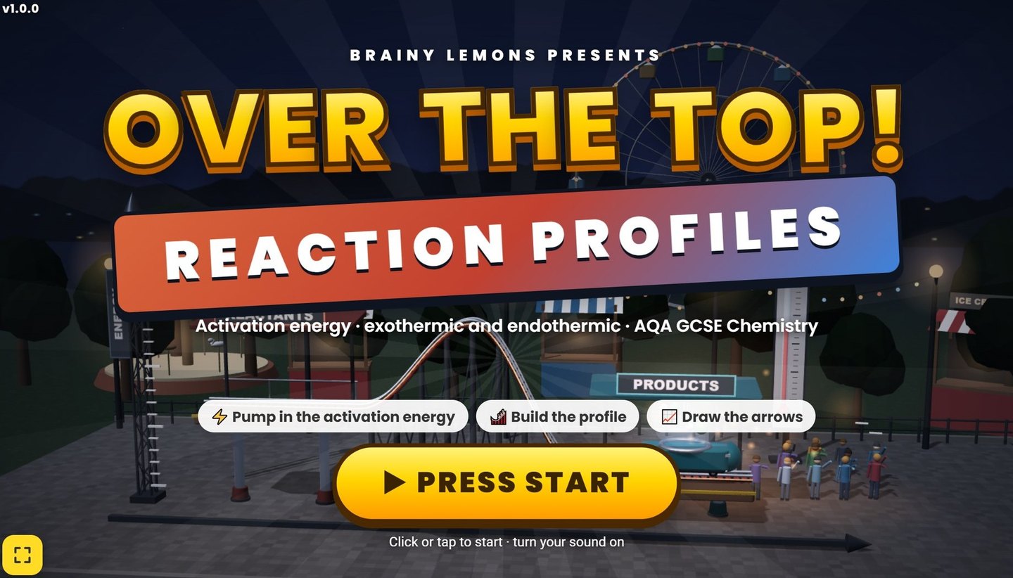Over the Top! - AQA GCSE Chemistry 3D game